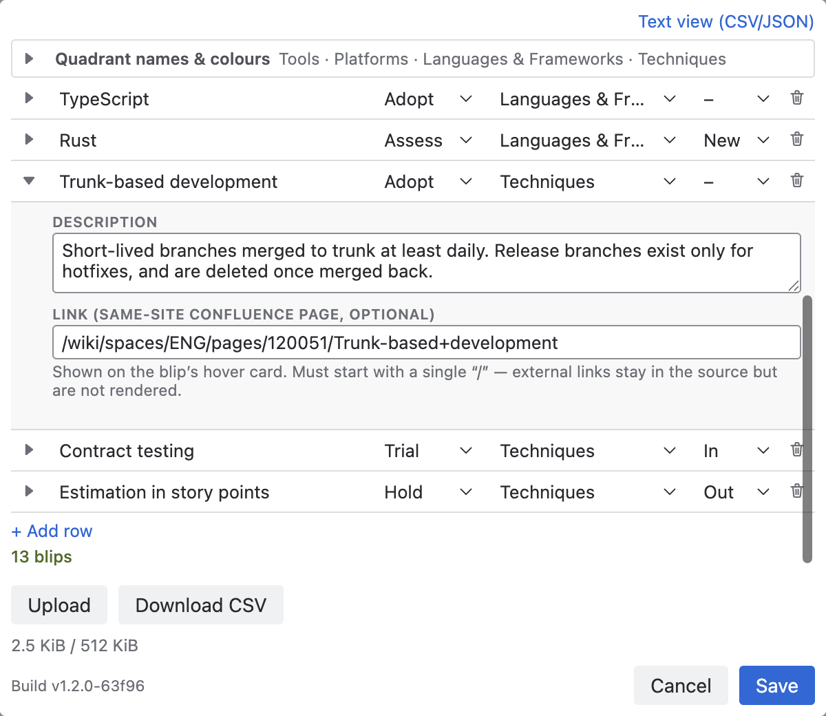 The macro editor in Table View with a radar loaded: the Quadrant names and colours panel collapsed to its one-line title, the table with its chevron column, Name, Ring, Quadrant and Move columns and bin icons, one row expanded to show its Description and Link fields, the Add row option and blip count beneath the last row, and the Text view (CSV/JSON) option top right.